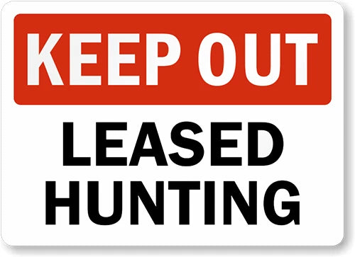 Hunting Keep Out Leased Aluminum Sign — product artwork