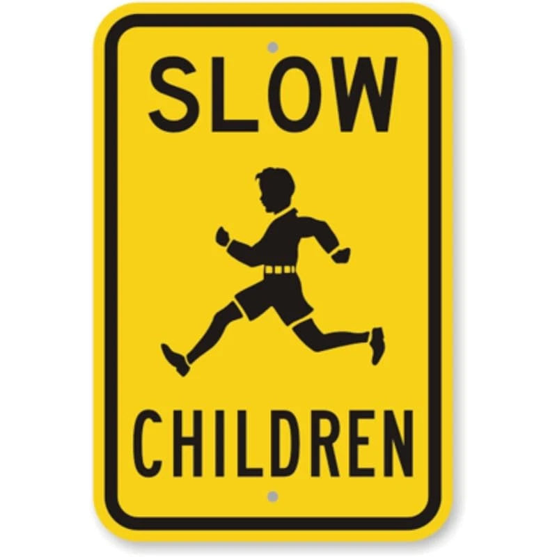 Slow Children Aluminum Sign — product artwork