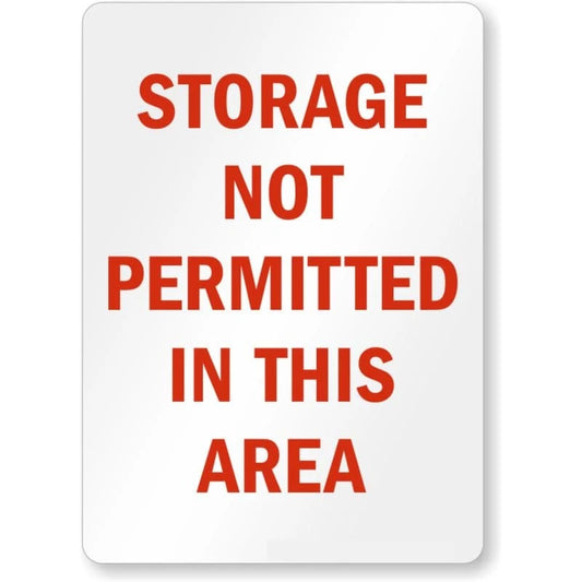 Storage Not Permitted in This Area Aluminum Sign — product artwork