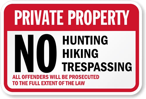 No Hiking Hunting Aluminum Sign — product artwork