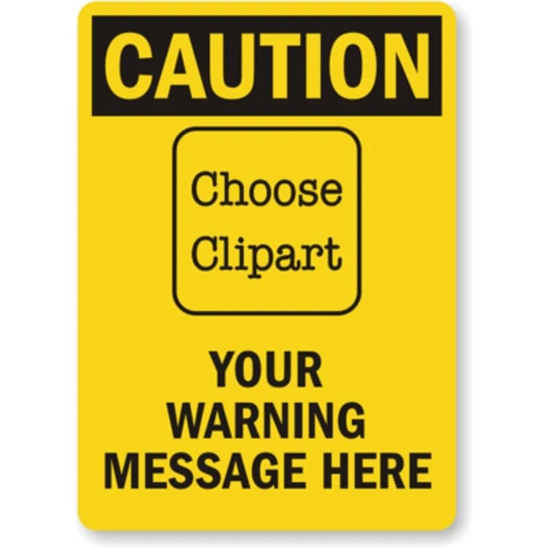 Custom Caution Clipart Yellow Aluminum Sign — product artwork