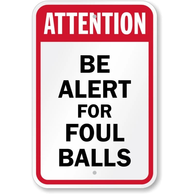 Attention Be Alert Baseball Aluminum Sign — product artwork