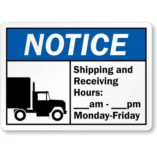 Shipping and Receiving Hours Notice Aluminum Sign — product artwork