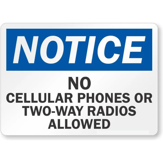 No Cellular Phones or Two Way Radios Notice Aluminum Sign — product artwork