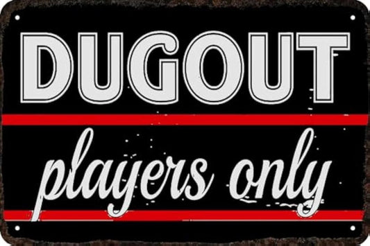 Vintage Dugout Players Only Funny Wall Art Aluminum Sign — product artwork