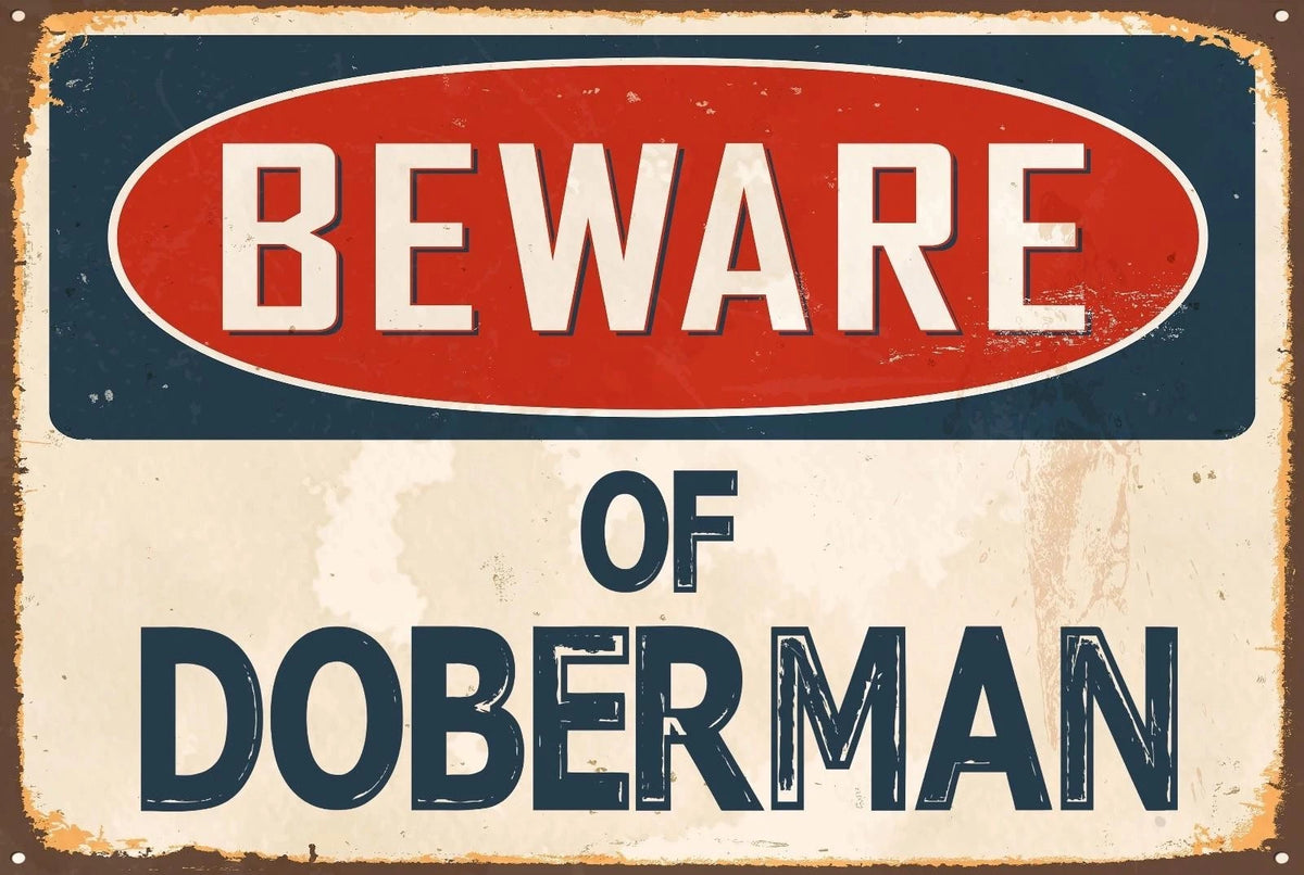 Doberman Beware of Doberman Funny Vintage Aluminum Sign — product artwork