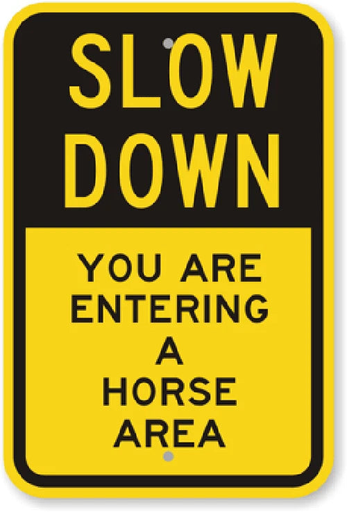 Horse Area Slow Down Warning Aluminum Sign — product artwork