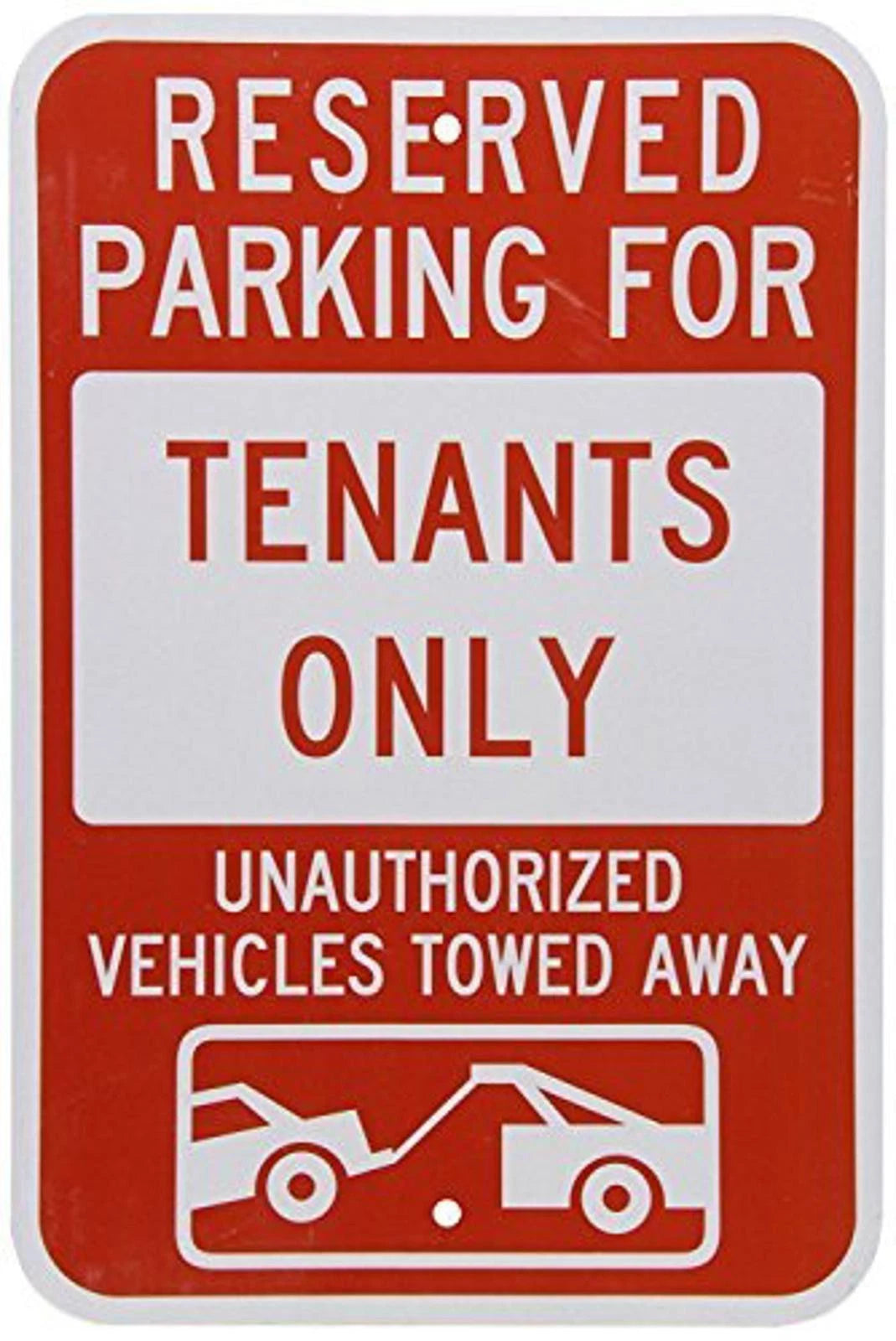 Reserved Parking Funny Tenants Vehicles Towed Aluminum Sign — product artwork