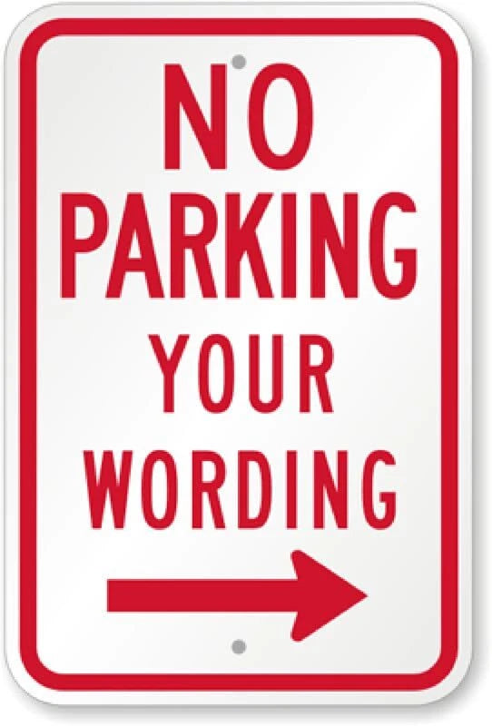 No Parking Arrow Aluminum Sign — product artwork