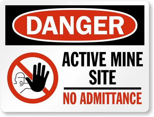 Osha Danger Active Mine No Admittance Aluminum Sign — product artwork