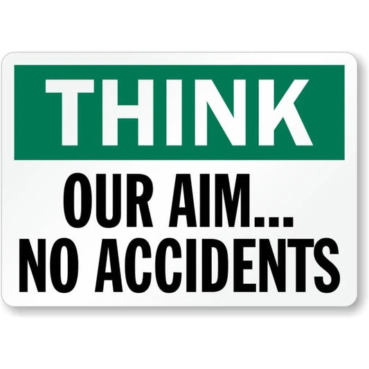 No Accidents Think Aluminum Sign — product artwork