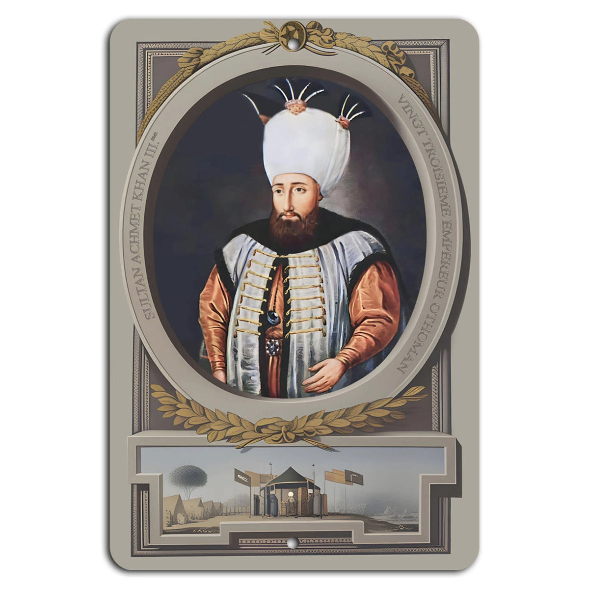 Ottoman Sultan Ahmed III Vintage Aluminum Sign — product artwork