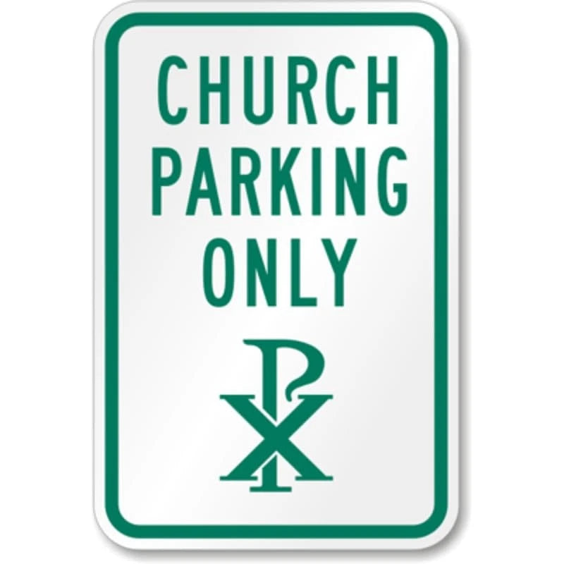 Church Parking Only Sign — product artwork