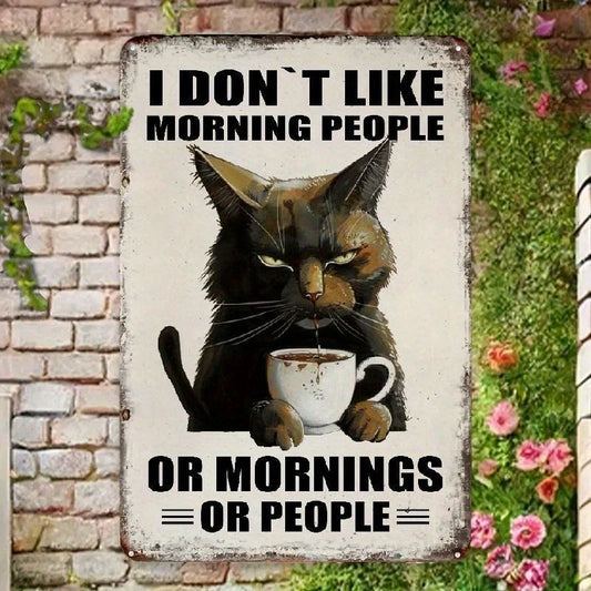 I Don't Like Morning People Vintage Funny Aluminum Sign — product artwork