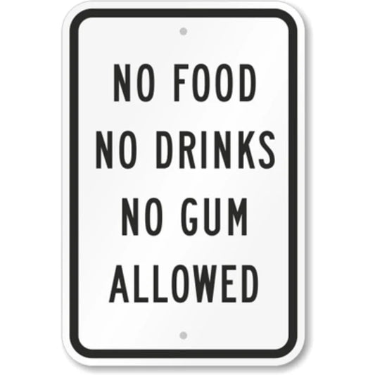 No Gum Allowed Aluminum Sign — product artwork