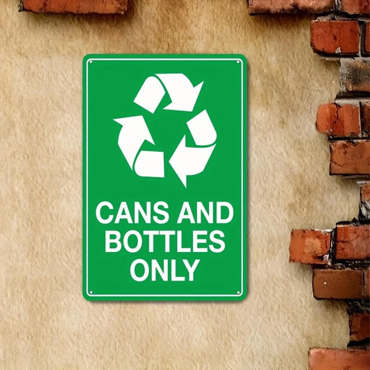 Cans and Bottles Only Recycling Aluminum Sign — product artwork