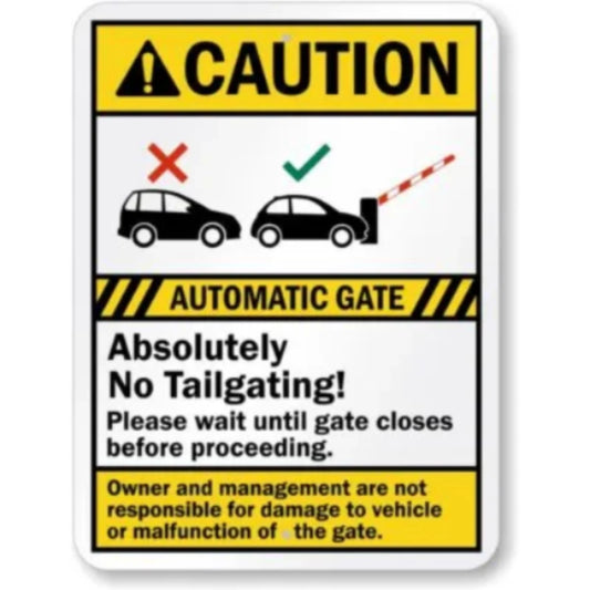 Automatic Gates Absolutely No Tailgating Caution Aluminum Sign — product artwork