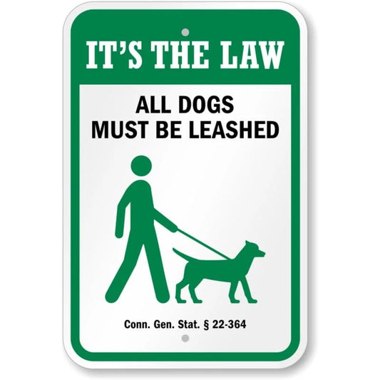 It's the Law All Dogs Must Be Leashed Aluminum Sign — product artwork
