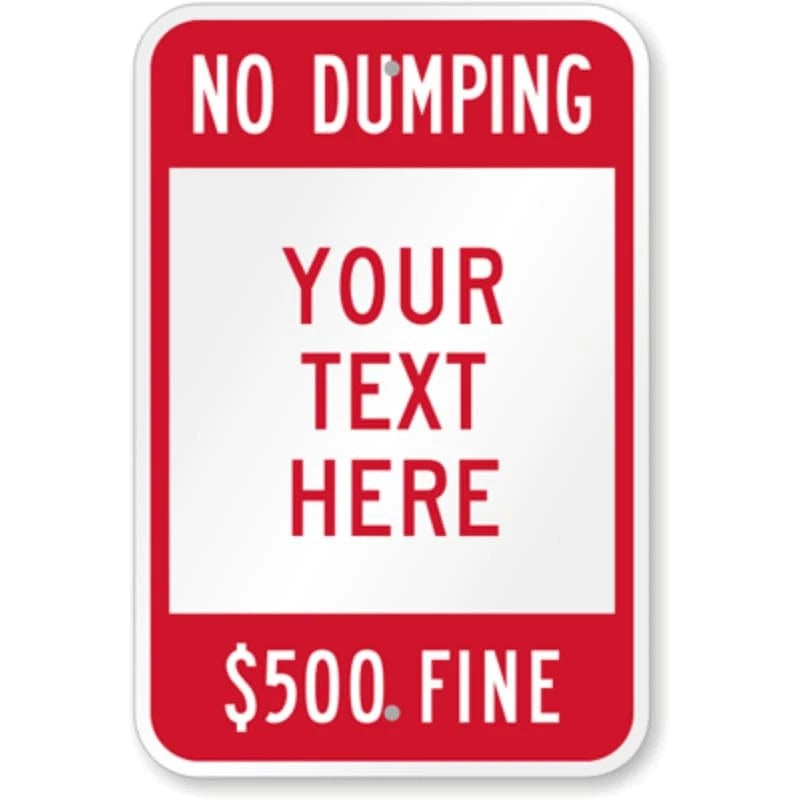 No Dumping Custom Aluminum Sign — product artwork